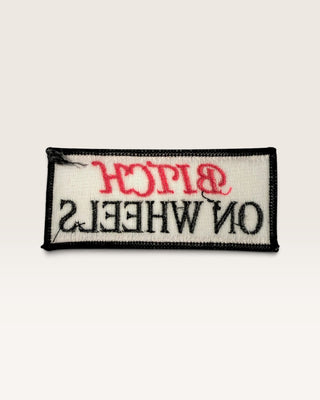 B**ch On Wheels Patch