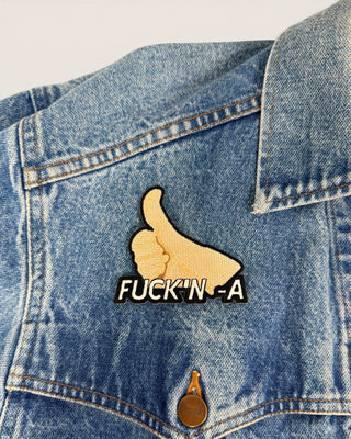 F***kin’ A Patch
