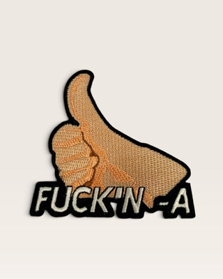 F***kin’ A Patch