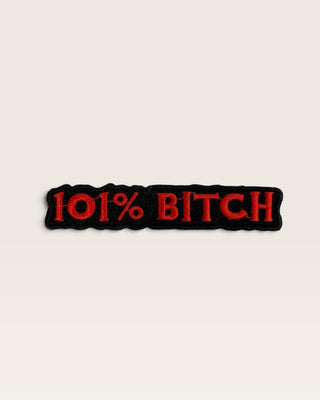101% B**ch Patch